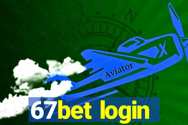 67bet login